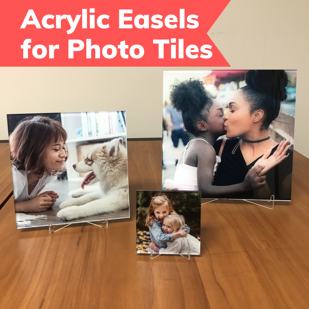 Acrylic Easels for Photo Tiles