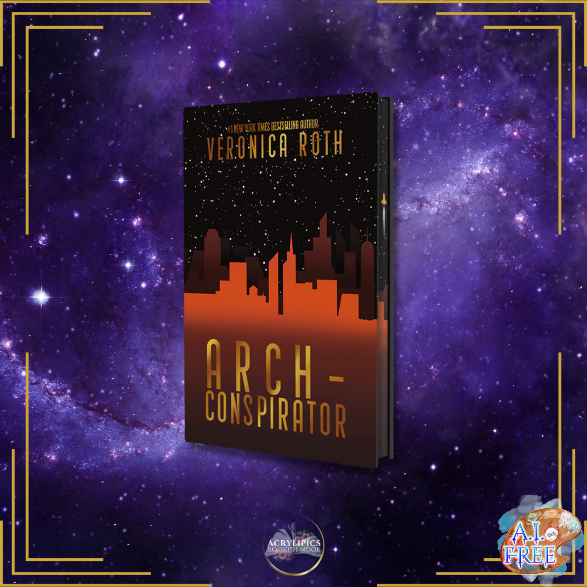 Arch-Conspirator by Veronica Roth - Special Edition